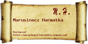 Marusinecz Harmatka névjegykártya